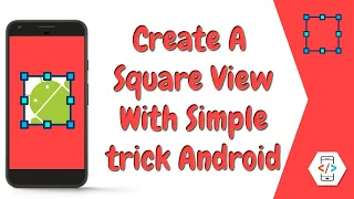 Create square view in a minute android programmatically