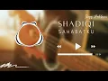 Lagu SHADIQI (SAHABATKU) - MUSIK ARAB SLOW | AZM COVER