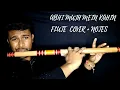 Download Lagu Abhi Mujh Mein Kahin Flute Cover + Notes | Agneepath | Flute Tutorial | Sonu Nigam | Khwahish Music