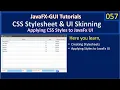 Apply CSS StyleSheet to JavaFx UI Screen JavaFx GUI Tutorial