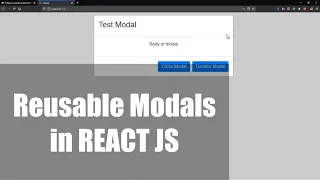 Create Reusable MODALS Using REACT JS React Components Series