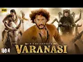 Lagu VARANASI TO THE WORLD (Full Movie) Mahesh Babu | Priyanka Chopra | SS Rajamouli | Latest Movie 2025