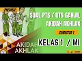 Download Lagu Latihan soal PTS Akidah Akhlak kelas 1 MI Semester 1