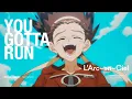Download Lagu L'Arc〜en〜Ciel × BEYBLADE X　『YOU GOTTA RUN』　アニメMV