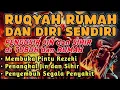 Download Lagu RUQYAH RUMAH DAN DIRI SENDIRI, RUQYAH MERDU PENGUSIR JIN DAN IBLIS | Alaa Aqel