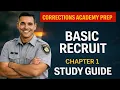 Introduction to Corrections Chapter 1 EXAM Study Guide Basic Recruit Book 2026 Edition