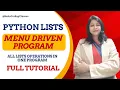 Python Menu-Driven Program for Lists List Operations in Python CBSE Class 11 12