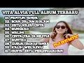 PANTUN JANDA - VITA ALVIA FULL ALBUM TERBARU SPESIAL DJ REMIX