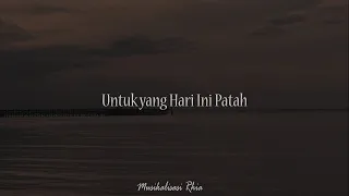 Download Musikalisasi Rhia : Untuk yang Hari Ini Patah (Khoirul trian) MP3