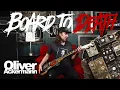 Board to Death by with Ollie Ackermann