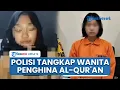 Lagu Wanita Viral yang Ludahi \u0026 Hina Al-Qur'an Ditangkap Polisi: Warga Banyuwangi Masih di Bawah Umur
