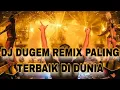 Download Lagu DJ DUGEM REMIX PALING TERBAIK DI DUNIA !! JUNGLE DUTCH BASS NUKLIR 2025