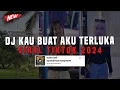 Download Lagu DJ KAU BUAT AKU TERLUKA || DJ DASAR KAU BANDIT AYUTUAH SOUND SYSTEM VIRAL TIKTOK TERBARU 2024 !