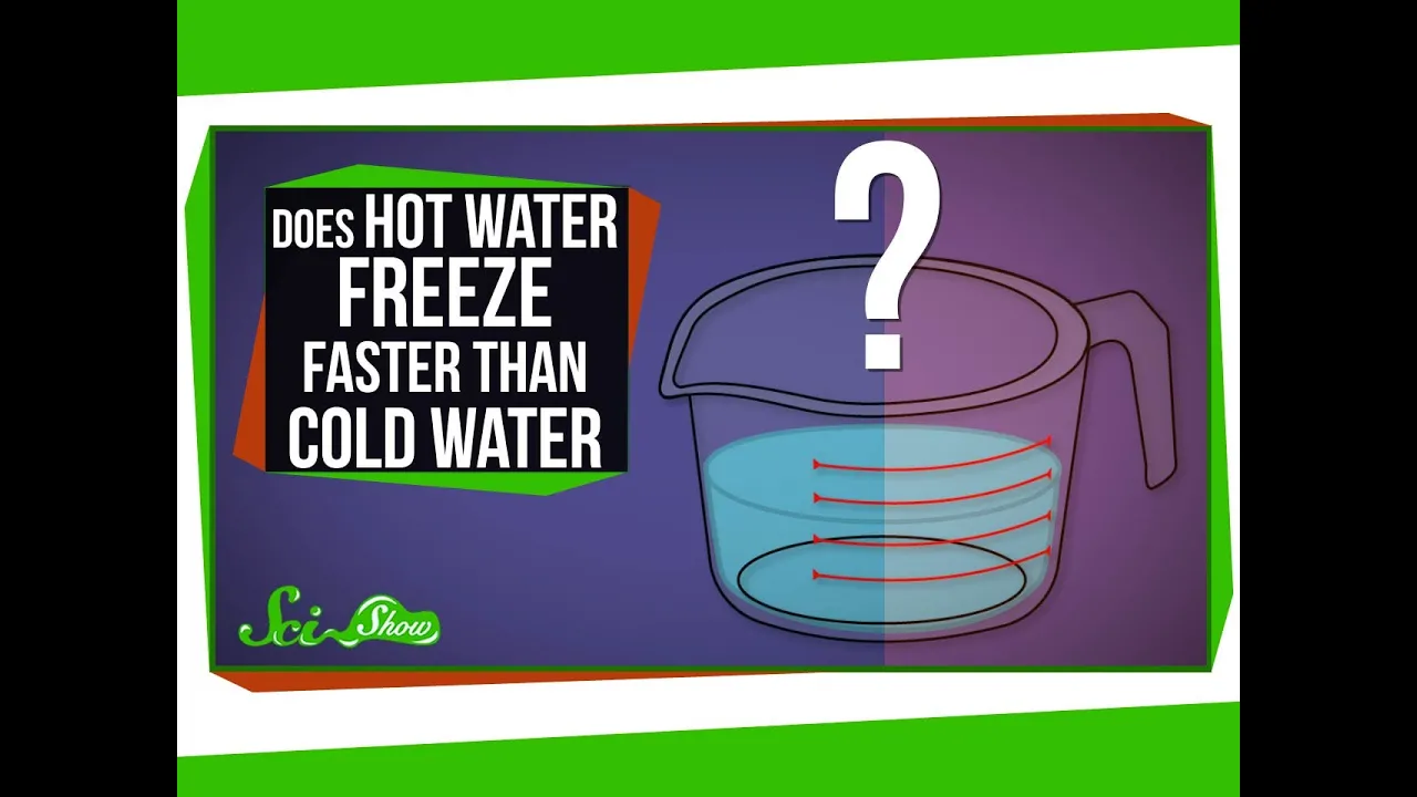 Does Hot Water Freeze Faster Than Cold Water?