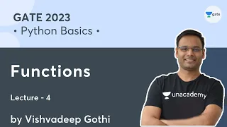 Python Basics Lec 4 Functions GATE 2023 Vishvadeep Gothi