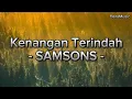 Download Lagu Kenangan Terindah - SAMSONS (Lirik lagu)