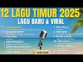 Download Lagu LAGU TIMUR TERBARU \u0026 VIRAL 2025 | TABOLA BALE -NGAPAIN REPOT - TOKI AJAH - ORANG TIMUR