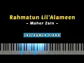 Download Lagu Rahmatun Lil'Alameen (Maher Zain) - Instrumen Karaoke Piano