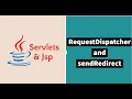 Servlet and JSP RequestDispatcher forward and SendRedirect