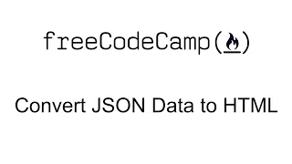 Convert JSON Data to HTML - JSON APIs and Ajax