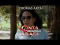 Download Lagu Thomas Arya - Cinta Bersimpuh Abadi  (Lirik)