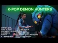 Download Lagu Playlist | 케이팝 데몬 헌터스 😈 Non-Stop 3.5 Hours 🩸👹 KDH 🎶