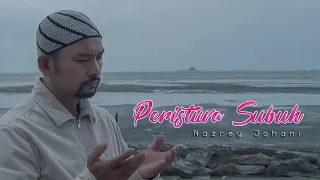 Download Nazrey Johani - Peristiwa Subuh [Official Music Video] MP3