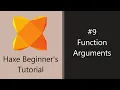 Haxe Beginner s Tutorial 9 - Function Arguments