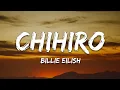Download Lagu Billie Eilish - CHIHIRO (Lyrics)