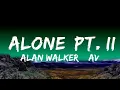 Download Lagu 1 Hour |  Alan Walker \u0026 Ava Max - Alone, Pt. II (Lyrics)  - Lyrics Zone