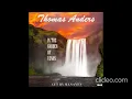 Lagu Thomas Anders - In The Garden Of Venus Remixed Album (cut by Manayev)