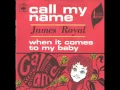 Download Lagu James Royal - Call My Name (1967)