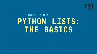 Python lists The basics of a common way to store groups of objects in Python