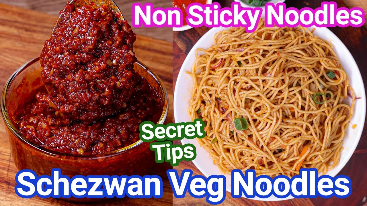 Schezwan Noodles Street Style with Homemade Schezwan Chutney - Secret Tips for Non Stick Noodles