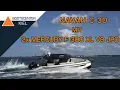 Download Lagu NAVAN C 30 + 2x Mercury F300 V8 Motoren und Joysticksteuerung. Mehr Komfort und Spaß geht nicht!