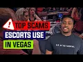 Top Scams Escort use in Vegas