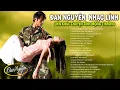 Download Lagu Liên Khúc Chuyện Tình Mộng Thường - NHẠC LÍNH XƯA Đan Nguyên, Băng Tâm KHÔNG QUẢNG CÁO Vạn Nhà Mê