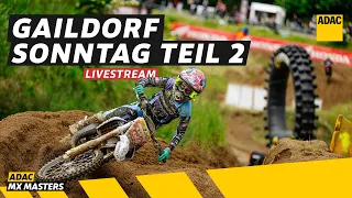 Motocross LIVE ADAC MX Masters 2026 in Gaildorf Sonntag Teil 2 - Alle Klassen live