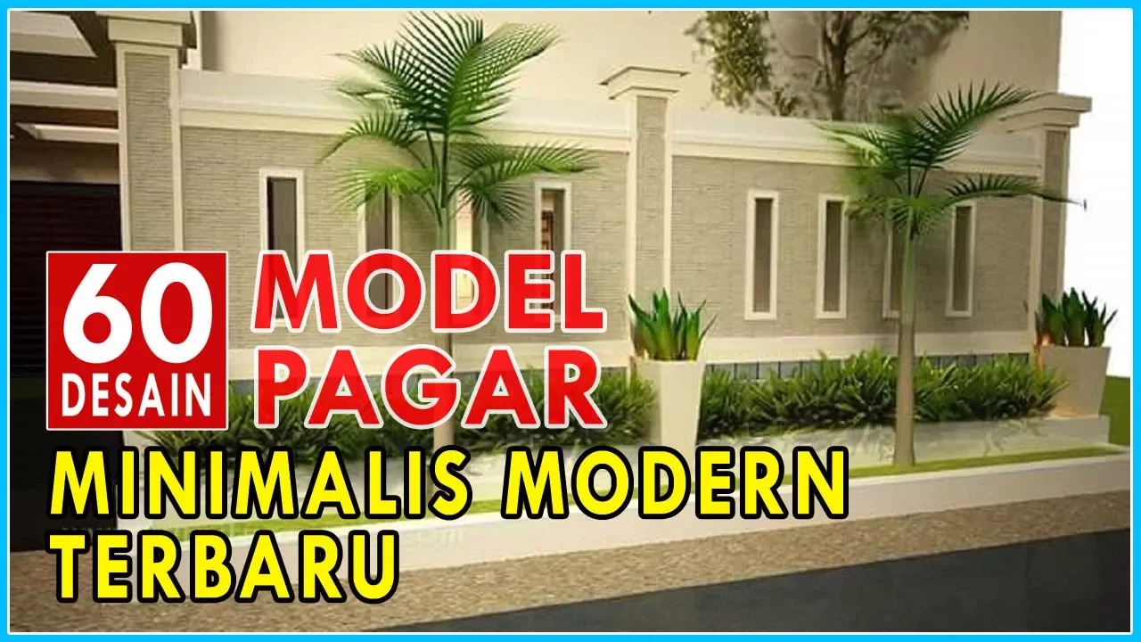 
          
          
          
            
            60 Inspirasi Model Desain Pagar Rumah Minimalis Modern Terbaru
          
        . 