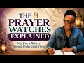The 8 Prayer Watches What Scripture Actually Says About Praying Through the Day
