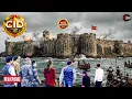 Lagu समुद्र के बीच बना मौत का किला! CID की सबसे खतरनाक एंट्री | CID | Crime Story | Letest Episode 2026