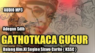 gathotkaca gugur dalang alm ki sugino siswo carito kssc 