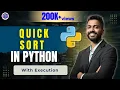 Lec-53 Quick Sort in Python with Code DSA in Python