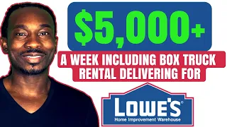 5 000 A Week Including Box Truck Rental Delivering For Lowes