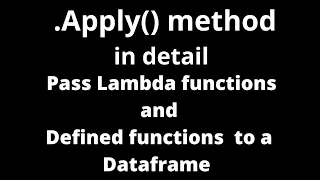 Apply method in python pandas Use lambda function and defined functions to preprocess your data