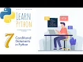 7 Conditional Statements in Python Python for Beginners