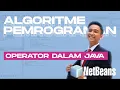 Algoritme Pemrograman - Operator dalam Java