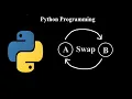 Swapping of two variables with and without using temporary variable using python s shortcut trick