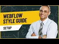 webflow style guide setup