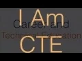 I Am CTE